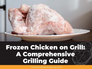 Frozen Chicken on Grill